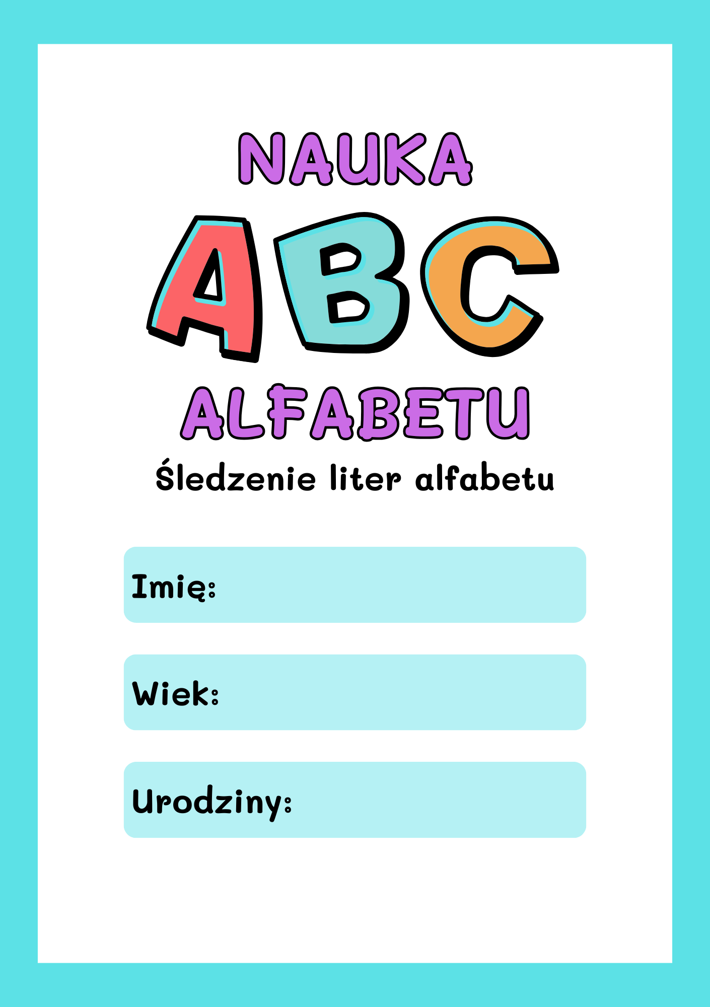 Ćwiczymy alfabet – śledzenie liter do druku