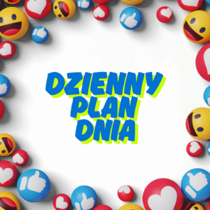 Dzienny plan dnia
