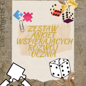 Zestaw ankiet wspierający ucznia